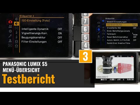 Die Panasonic LUMIX S5 im Test(DC-S5) Teil 3 - Menu & Funktionen