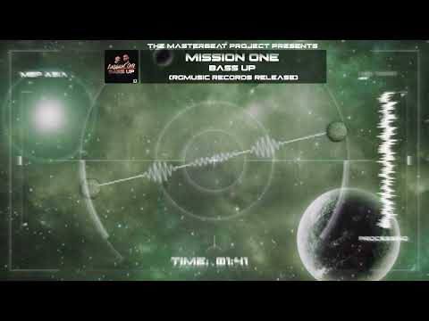 Mission One - Bass Up (RGMusic Records Release)