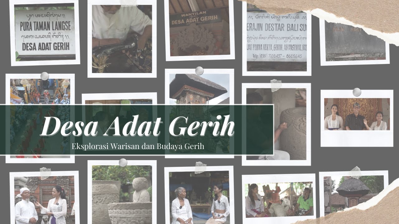 Exploring Gerih Traditional Village: Gerih Heritage and Cultural Traces