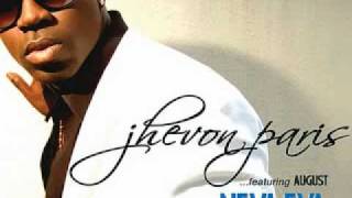 Jhevon Paris Ft Pat K &amp; Girlicious She got me