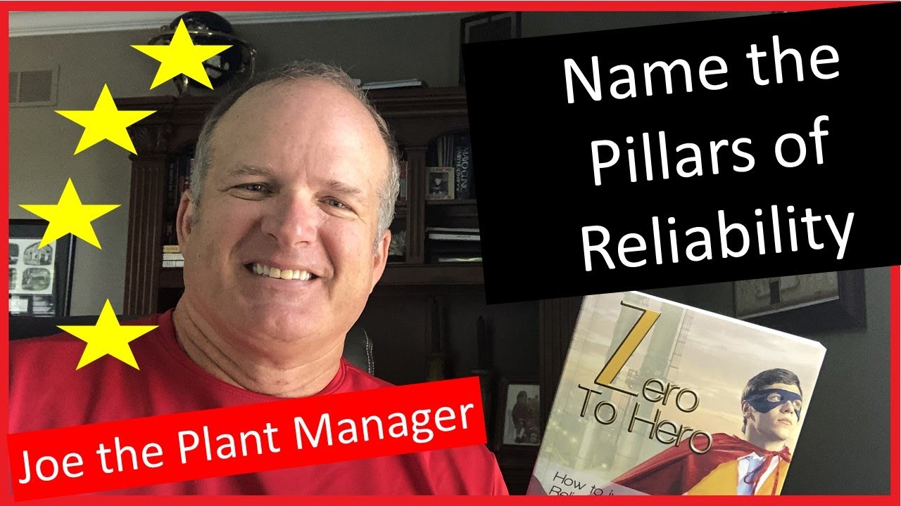 Can you name the top Pillars of a Reliability Culture?  Most get it WRONG.