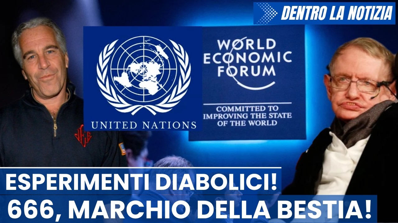EPSTEIN, il marchio 666 di Apocalisse! Nomi complici! Testimone: esperimenti diabolici con Hawking..
