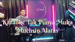 Download lagu Karaoke Tak Punya Muka Muchsin Alatas Cover Orgen Tunggal Korg Pa 600 mp3