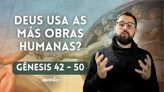 A família de José vai para o Egito | Gênesis 42 - 50