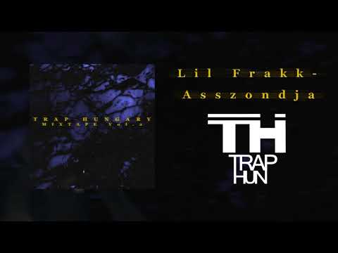 Lil Frakk X D.koms - Asszondja