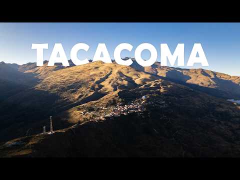 Tacacoma - Un pueblo que toca el Cielo