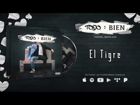 Ysrael Barajas - El Tigre (2021)