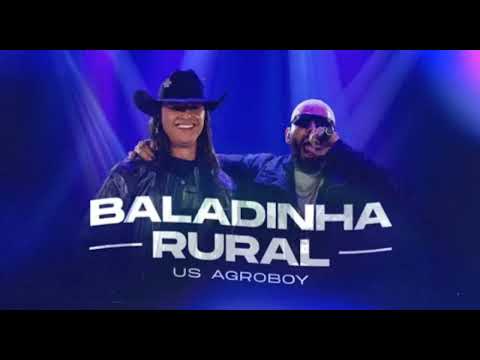 Us Agroboy - Baladinha Rural