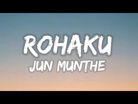 Jun Munthe - Rohakku (Lirik lagu Batak)