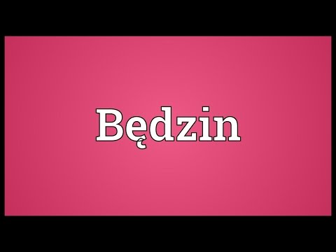 Będzin Meaning
