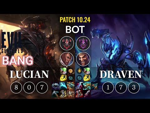 EG Bang Lucian vs Draven Bot - KR Patch 10.24