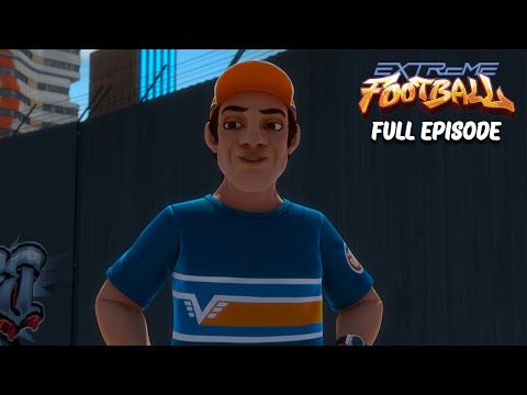 Extreme Football ⚽ Season 1, Episode 29-30💥 Back to Back Full Episode