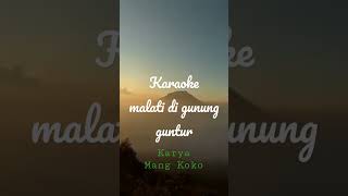 Download lagu malati di gunung guntur...mangga nu mikalandep kakawihan mang koko #short #mangkoko#kacapi#gamelan mp3
