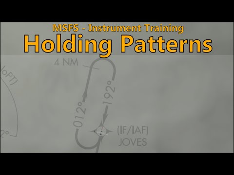 MSFS - Holding patterns tutorial (AH IFR flight lesson #5)