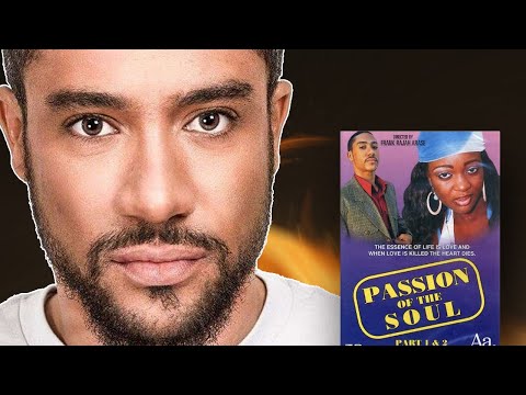 You MUST see this Ghanaian Movie - Passion of the Soul Review
