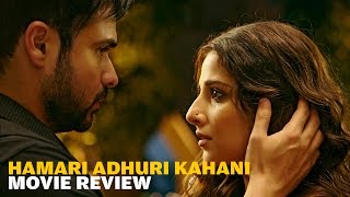 Hamari Adhuri Kahani