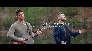 When I Pray for You Music Video