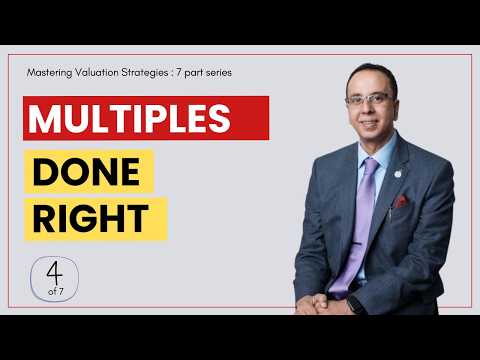 Market Multiples and Comparable Company Analysis Done Right | Mastering Valuation Strategy (4/7)