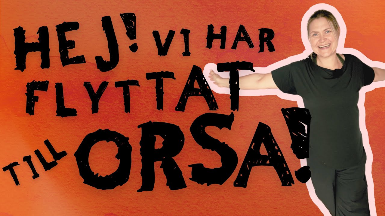 Mikaela i Hej, vi har flyttat till Orsa!