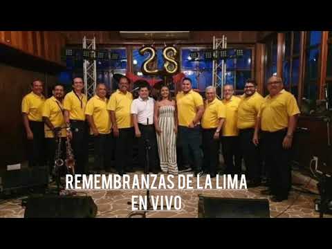 REMEMBRANZAS DE LA LIMA - MIX SANTANERO BOLEROS EN VIVO
