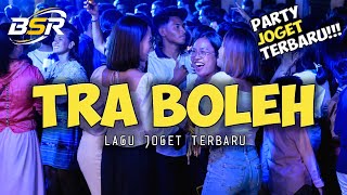 Download lagu TRA BOLEH - LAGU JOGET TERBARU🔥-_Papa Adung_- REMIX mp3 Download lagu TRA BOLEH - LAGU JOGET TERBARU🔥-_Papa Adung_- REMIX mp3