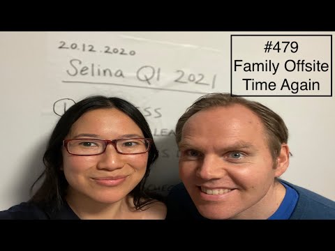 #479 - Family Offsite Time Again