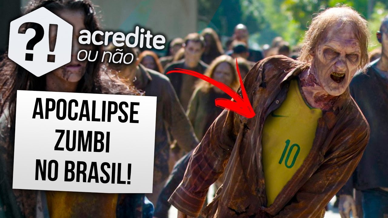 E SE UM APOCALIPSE ZUMBI COMEÇASSE NO BRASIL
