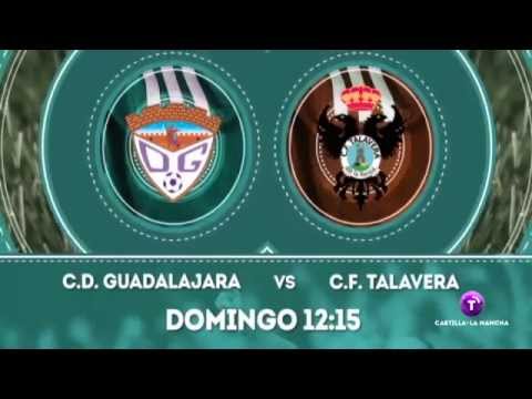 Promo: C.D. Guadalajara - C.F. Talavera