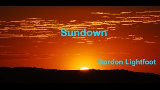 Sundown -  Gordon Lightfoot - with lyrics