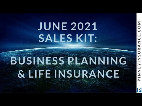 Business Planning: Pinney Insurance June 2021 Sales Kit