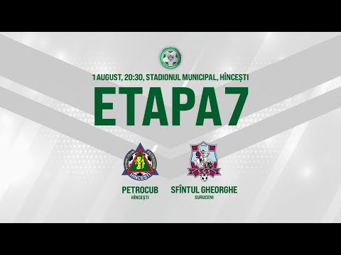 LIVE: DIVIZIA NAȚIONALĂ,Etapa 7,FC PETROCUB  - FC SFÎNTUL GHEORGHE 01.08.2020, 20:30