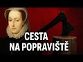 Poprava Marie Stuartovny Na Příkaz Její Sestřenice Královny Alžběty I
