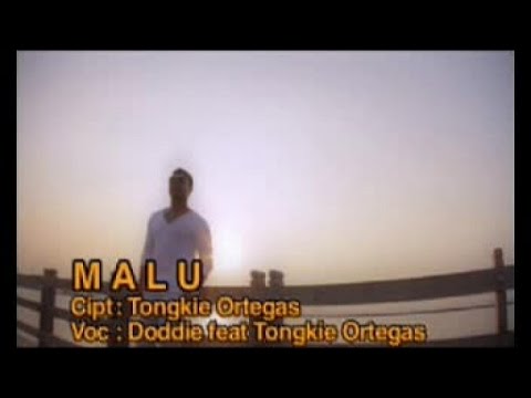 DODDIE LATUHARHARY FT. TONGKIE ORTEGAS - MALU (Official Music Video)