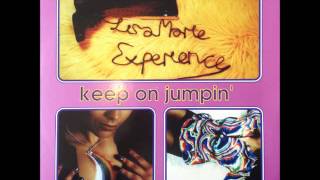 The Lisa Marie Experience - Keep On Jumpin&#39; (Bizarre Inc Remix) (HQ)