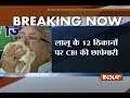 CBI raids premises of Lalu Prasad and his family over irregularities in IRCTC hotels