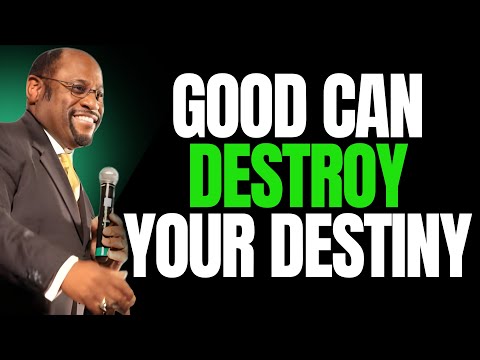GOOD vs RIGHT: Why SUCCESS Can DESTROY Your DESTINY | Dr Myles Munroe