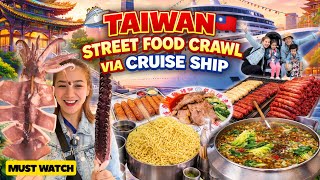 TAIWAN’S Famous Keelung STREET FOOD Market Food Crawl. 1st Stop via CRUISE SHIP (Costa Serena)