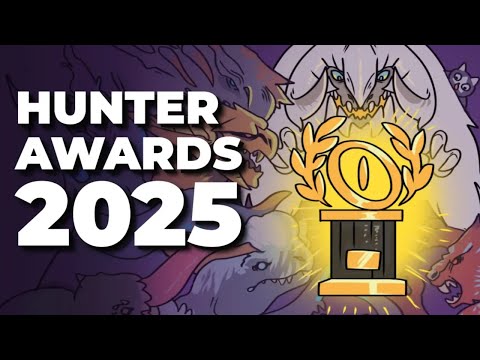 The Hunter Awards 2025 - The Monster Hunter Community Awards Show!