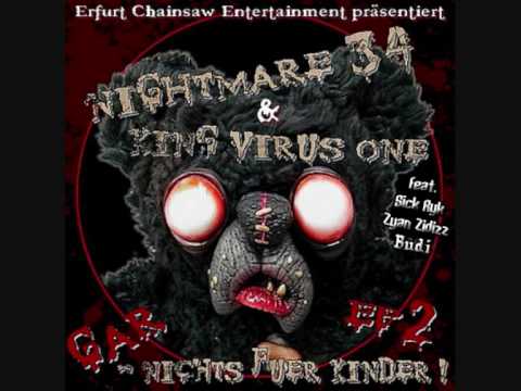 Nightmare 34 & King Virus one - Kinderhändler feat. Sick Ryk & Zyan Zidizz