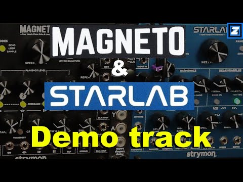 Strymon Magneto and Starlab Demo