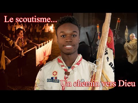 Le Scoutisme... un Chemin vers Dieu