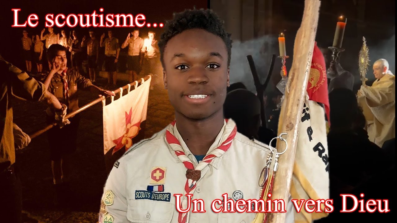 Le Scoutisme... un Chemin vers Dieu