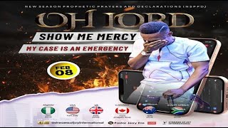 OH LORD SHOW ME MERCY - MY CASE IS AN EMERGENCY || NSPPD || 8TH FEBRUARY 2023