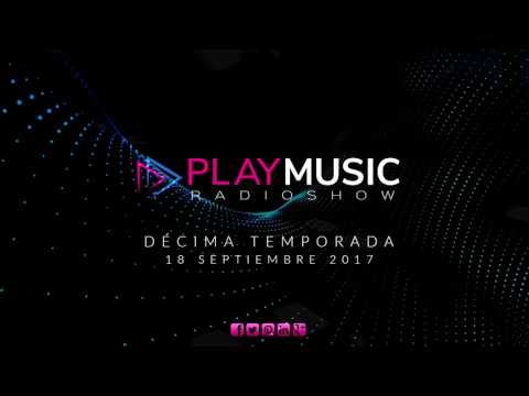 PlayMusic Radio Show 10ª Temporada