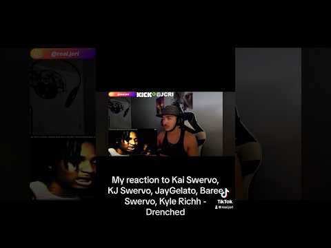 My reaction to Kai Swervo, KJ Swervo, JayGelato, Baree Swervo, Kyle Richh - Drenched #shorts