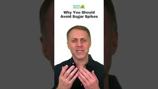 Why You Should Avoid Sugar Spikes