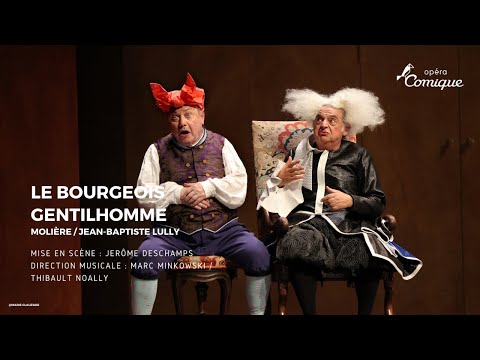 Le bourgeois gentilhomme, la bande annonce