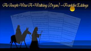 As Joseph Was A Walking