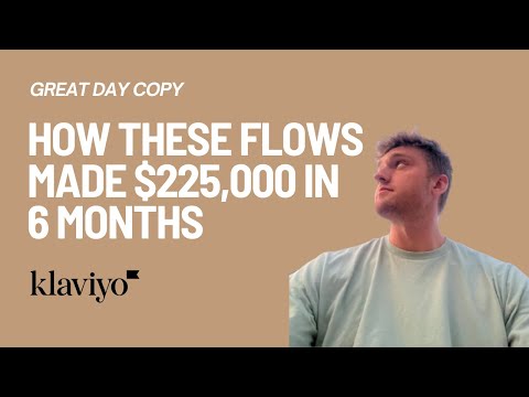 How These Klaviyo Flows Made $225,000 in 6 Months (2025) 