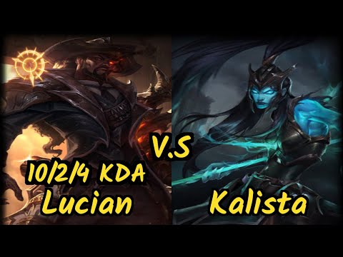 Yoona (LUCIAN) vs KALISTA - 10/2/4 KDA BOTTOM ADC GAMEPLAY - NA Ranked DIAMOND